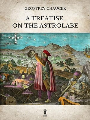 cover image of A Treatise on the Astrolabe